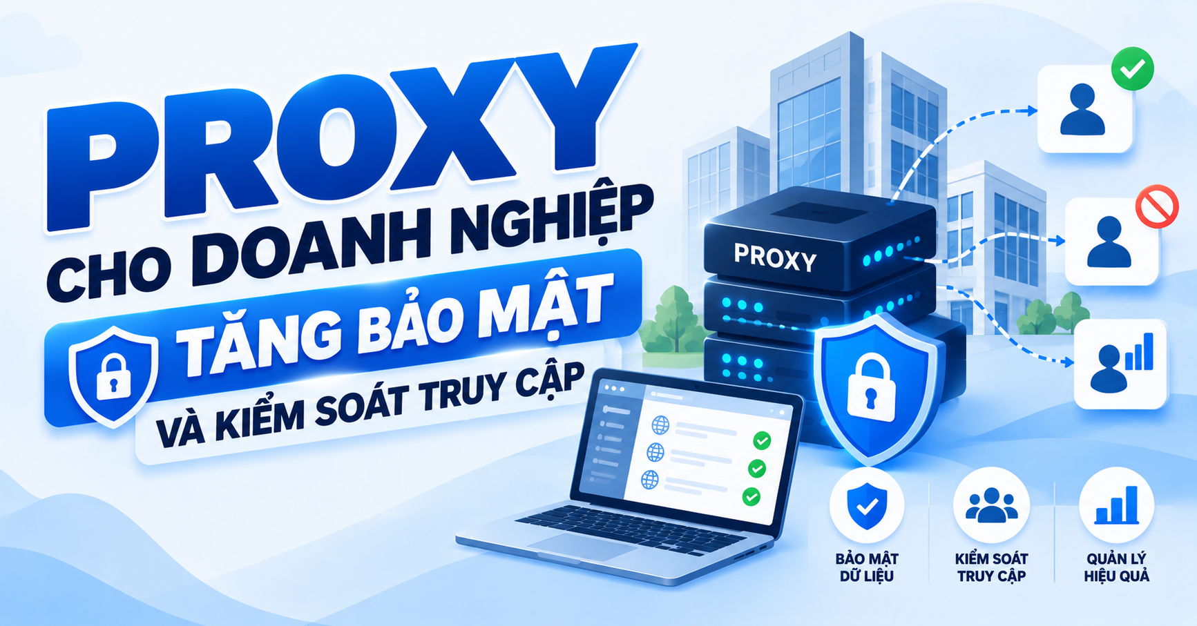 Proxy cho doanh nghiệp